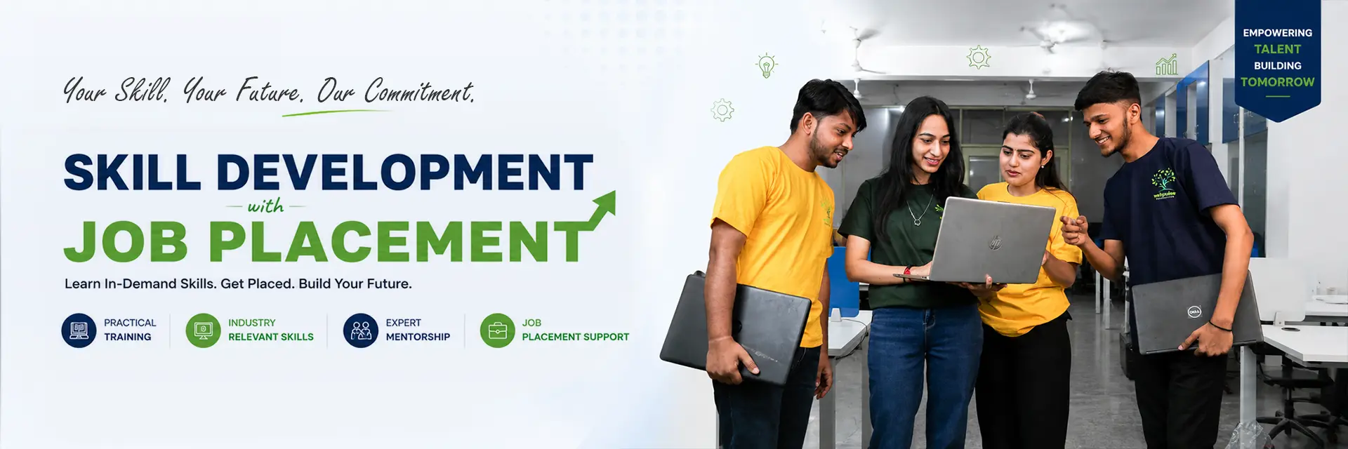 Skill Development with Job Placement